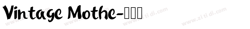 Vintage Mothe字体转换